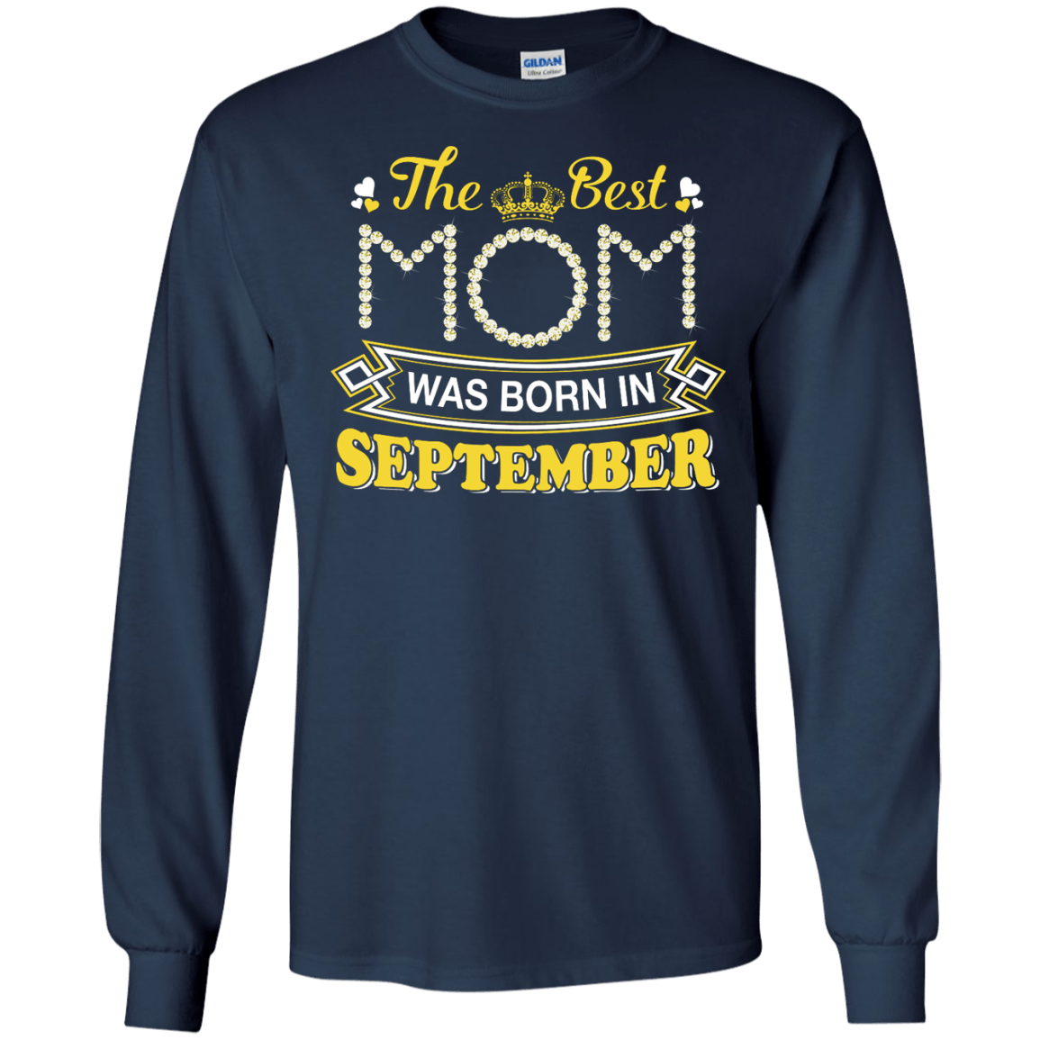The Best Mom Was Born In September-T-Shirt & Hoodie-Long Sleeve T-Shirt-Navy