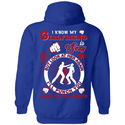I Know My Girlfriend Is Sexy But Look At Her Again-T-Shirt & Hoodie-Pullover Hoodie-Royal