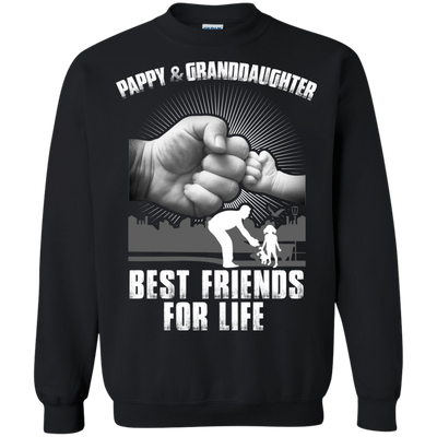 Pappy And Granddaughter Best Friends For Life-T-Shirt & Sweatshirt-Crewneck Sweatshirt-Black