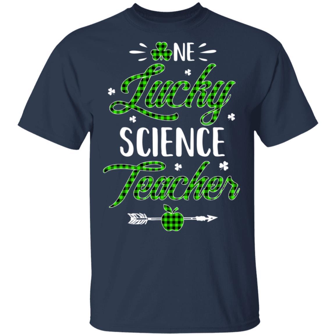 One Lucky Science Teacher St Patricks Day Irish Gift-T-Shirt & Hoodie-Classic T-Shirt-Navy