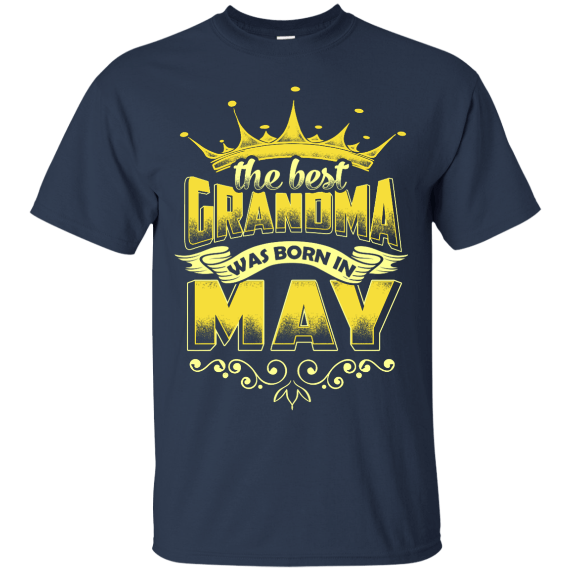 The Best Grandma Was Born In May-T-Shirt & Hoodie-Classic T-Shirt-Navy
