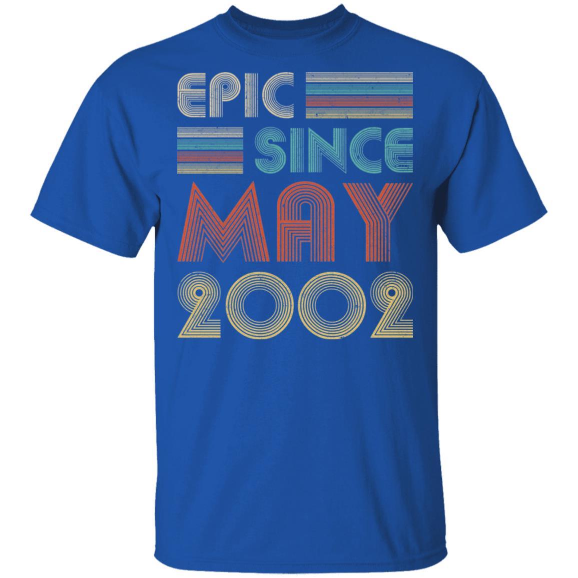 Epic Since May 2002 Vintage 19th Birthday Gifts-T-Shirt & Hoodie-Classic T-Shirt-Royal