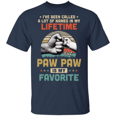 I've Been Called A Lot Of Names PawPaw Is My Favorite Gift-T-Shirt & Hoodie-Classic T-Shirt-Navy