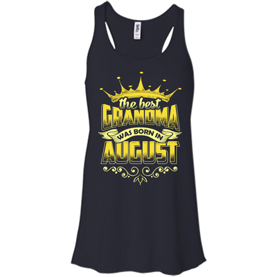 The Best Grandma Was Born In August-T-Shirt & Hoodie-Women's Flowy Racerback Tank-Midnight