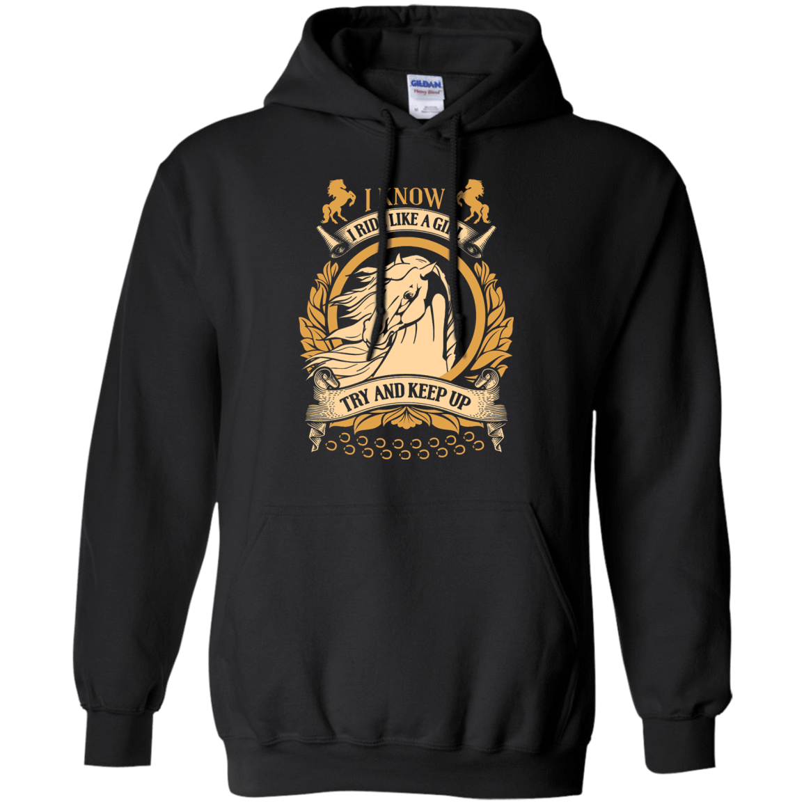 I Ride Like A Girl Try To Keep Up-T-Shirt & Hoodie-Pullover Hoodie-Black