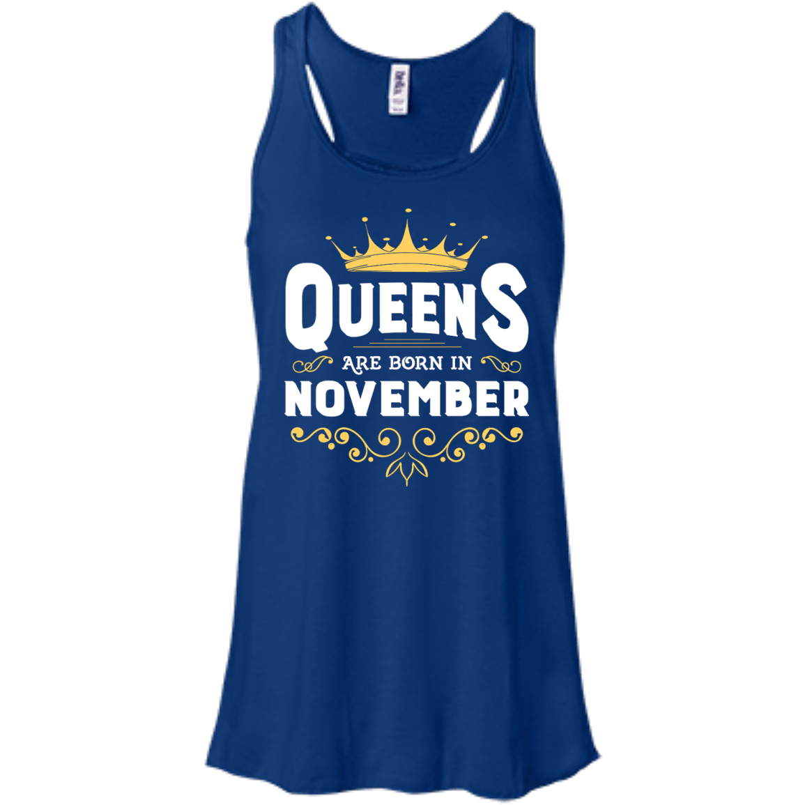Queens Are Born In November-T-Shirt & Hoodie-Women's Flowy Racerback Tank-True Royal