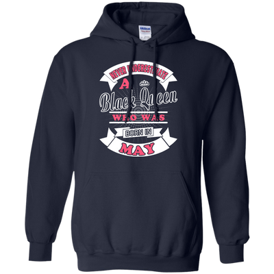 Never Underestimate A Black Queen Who Was Born In May-T-Shirt & Hoodie-Pullover Hoodie-Navy