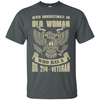 Never Underestimate An Old Woman Who Has A DD-214 Veteran-T-Shirt & Hoodie-Classic T-Shirt-Dark Heather