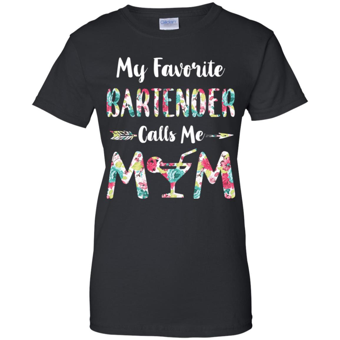Floral My Favorite Bartender Calls Me Mom Mothers Day Gift