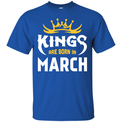 Kings Are Born In March-T-Shirt & Hoodie-Classic T-Shirt-Royal