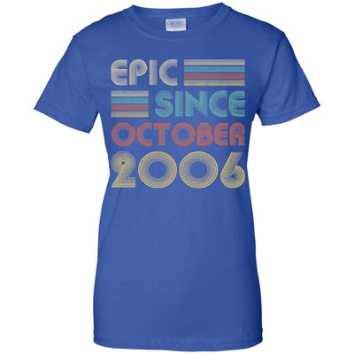 Epic Since October 2006 15th Birthday Gift 15 Yrs Old-T-Shirt & Hoodie-Women's T-Shirt-Royal