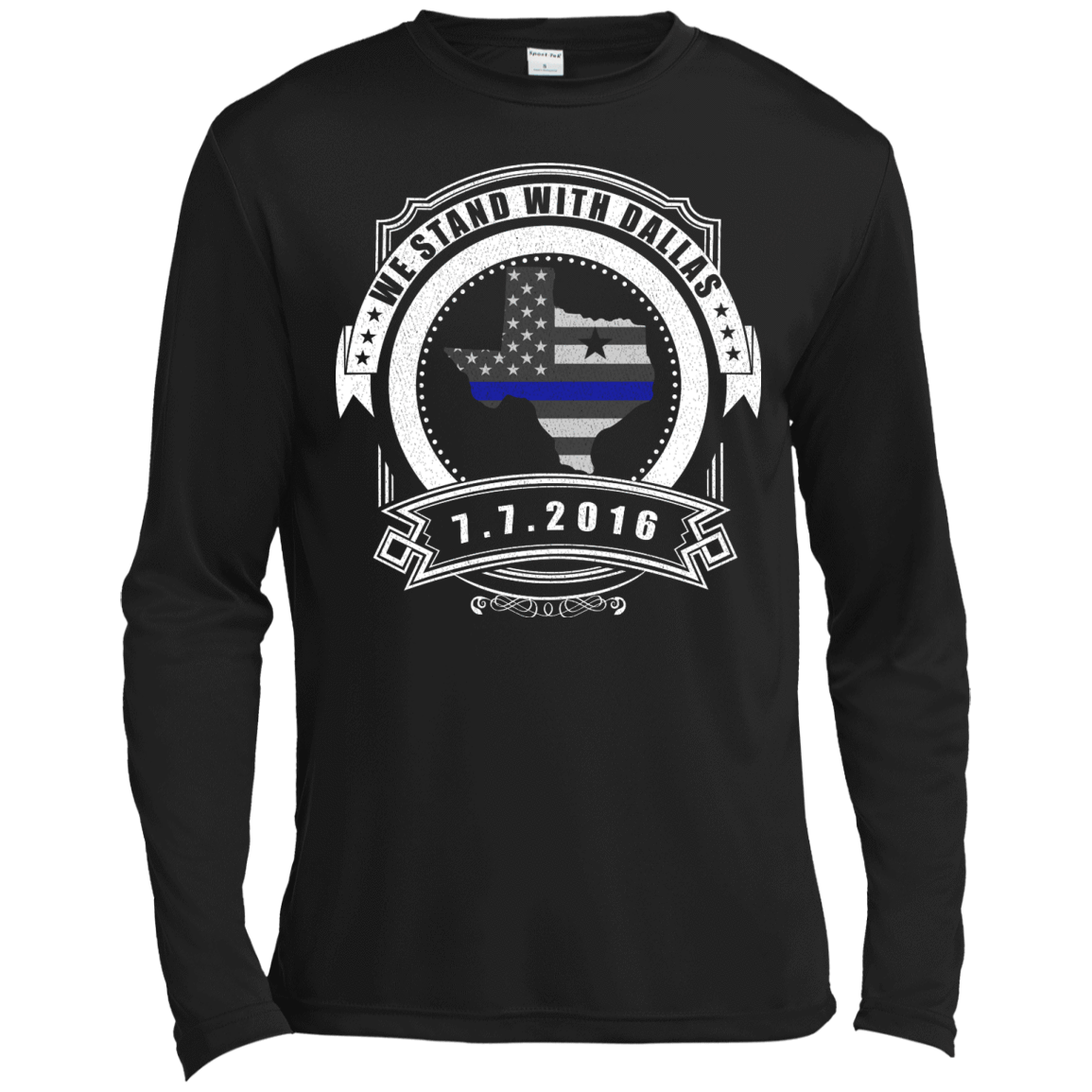 We stand with Dallas 7/7/2016-T-Shirt & Hoodie-Long Sleeve T-Shirt-Black