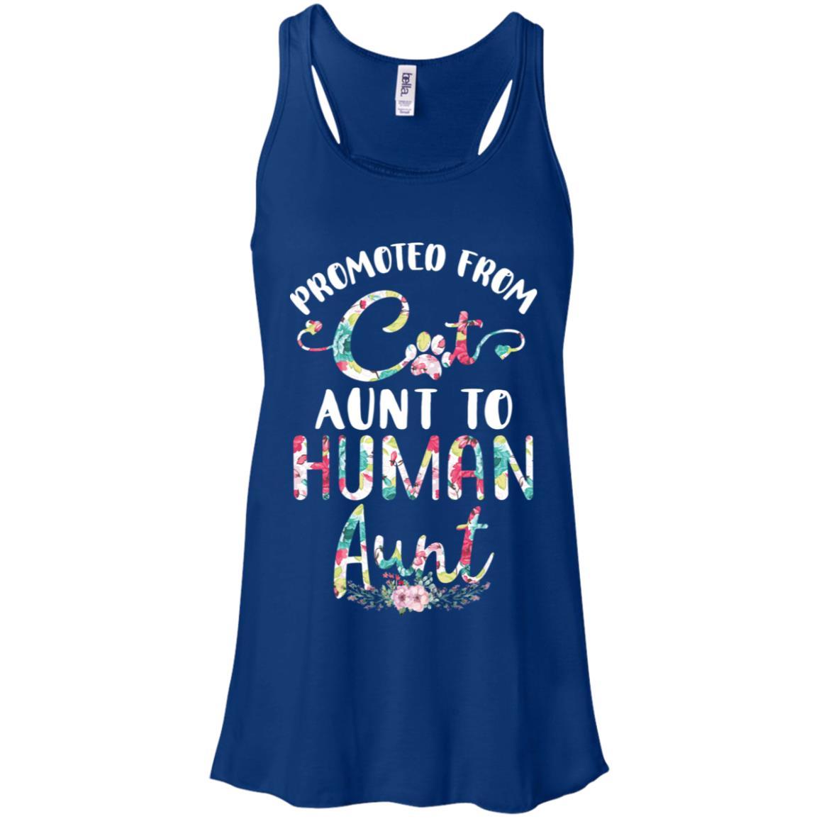 Floral Promoted From Cat Aunt To Human Aunt Gift-T-Shirt & Tank Top-Women's Flowy Racerback Tank-True Royal