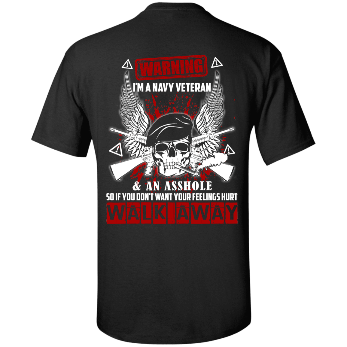 I'm A Navy Veteran And An A**hole-T-Shirt & Hoodie-Classic T-Shirt-Black
