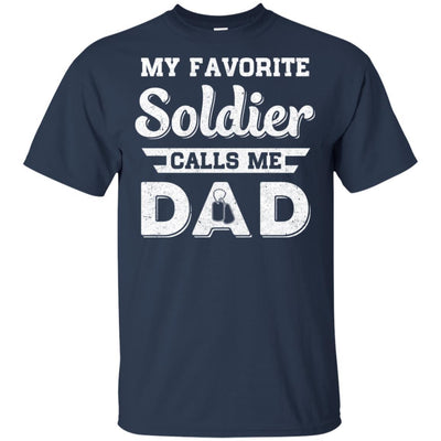 My Favorite Soldier Calls Me Dad Fathers Day Gifts-T-Shirt & Hoodie-Classic T-Shirt-Navy