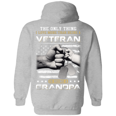 I Love More Than Being A Veteran Is Being A Grandpa-T-Shirt & Hoodie-Pullover Hoodie-Sport Grey
