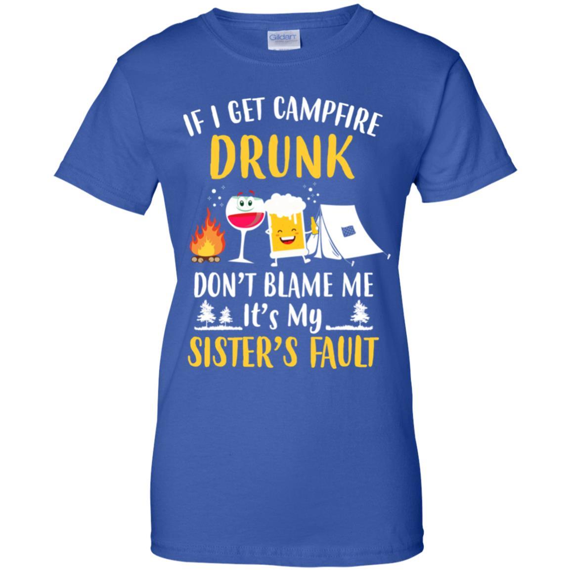 If I Get Campfire Drunk It's My Sister's Fault Camping-T-Shirt & Hoodie-Women's T-Shirt-Royal