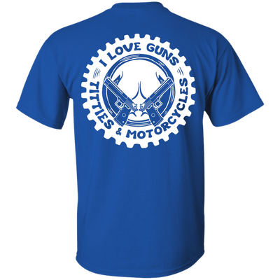 I Love Guns Titties Motorcycles-T-Shirt & Hoodie-