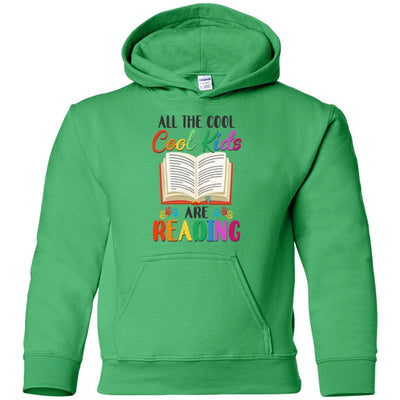 All The Cool Kids Are Reading Book Lover Gifts Youth-Youth Shirt-Youth Pullover Hoodie-Irish Green