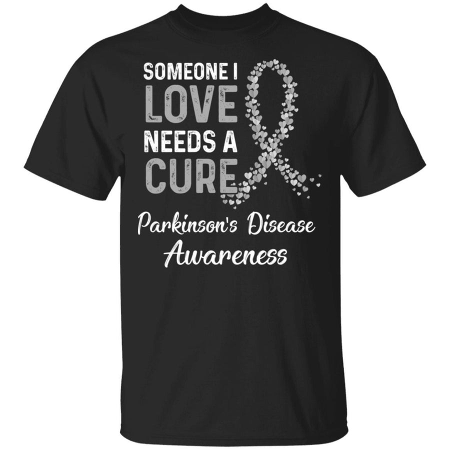 Someone I Love Needs Cure Parkinson's Disease Awareness-T-Shirt & Hoodie-Classic T-Shirt-Black