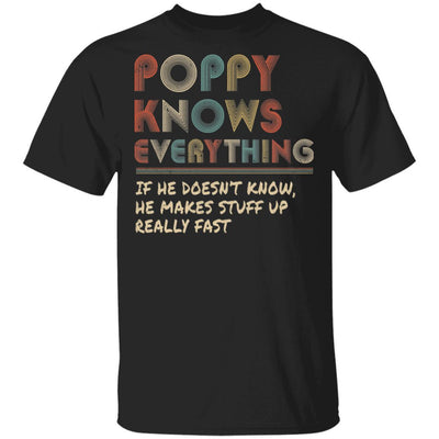 Poppy Know Everything Vintage Poppy Father's Day Gift-T-Shirt & Hoodie-Classic T-Shirt-Black
