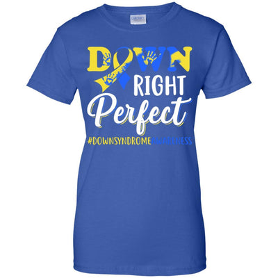Down Syndrome Awareness Down Right Perfect-T-Shirt & Hoodie-Women's T-Shirt-Royal