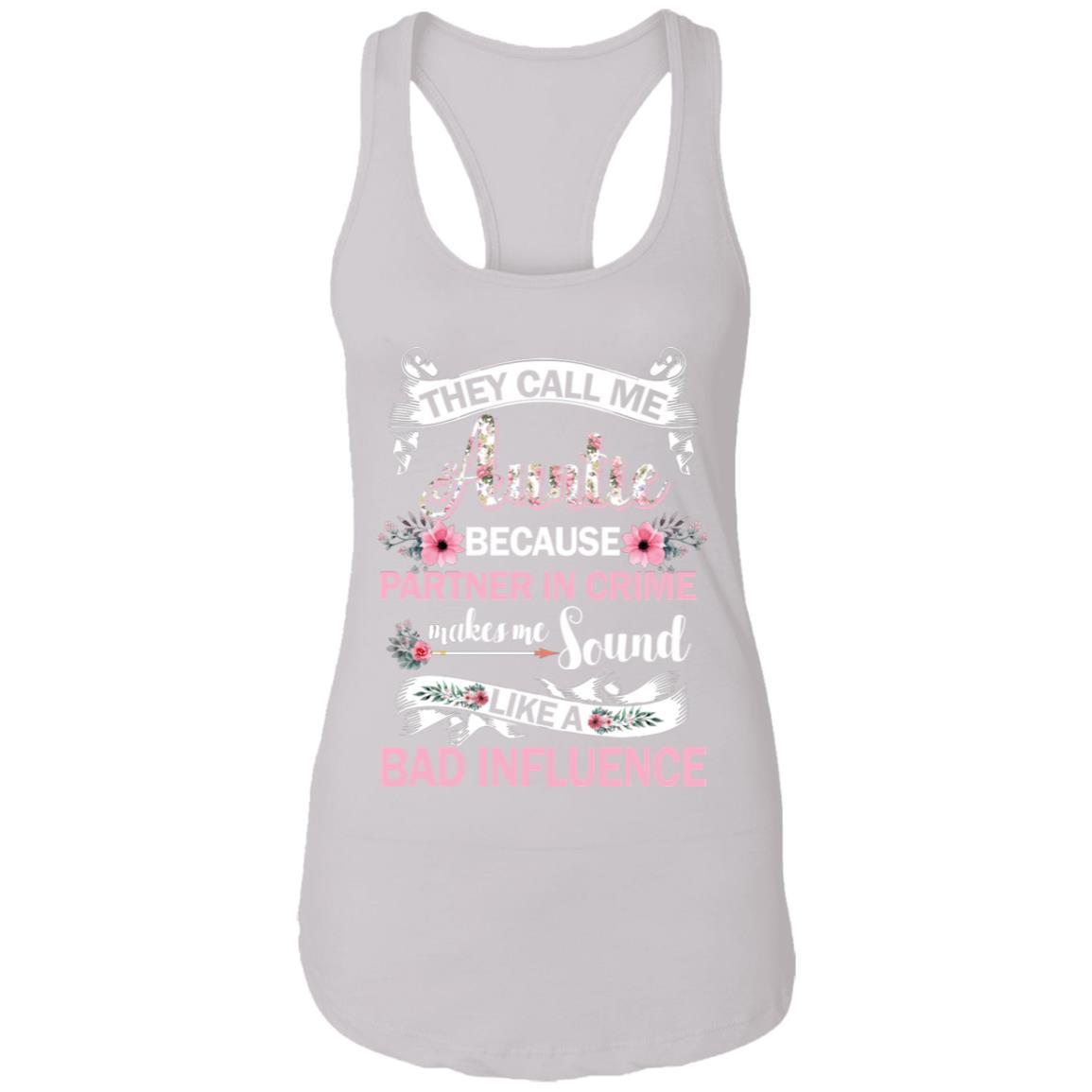 They Call Me Auntie Because Partner In Crime-T-Shirt & Hoodie-Women's Ideal Racerback Tank-White