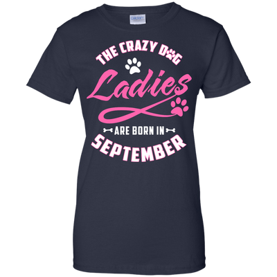The Crazy Dog Ladies Are Born In September-T-Shirt & Hoodie-Women's T-Shirt-Navy