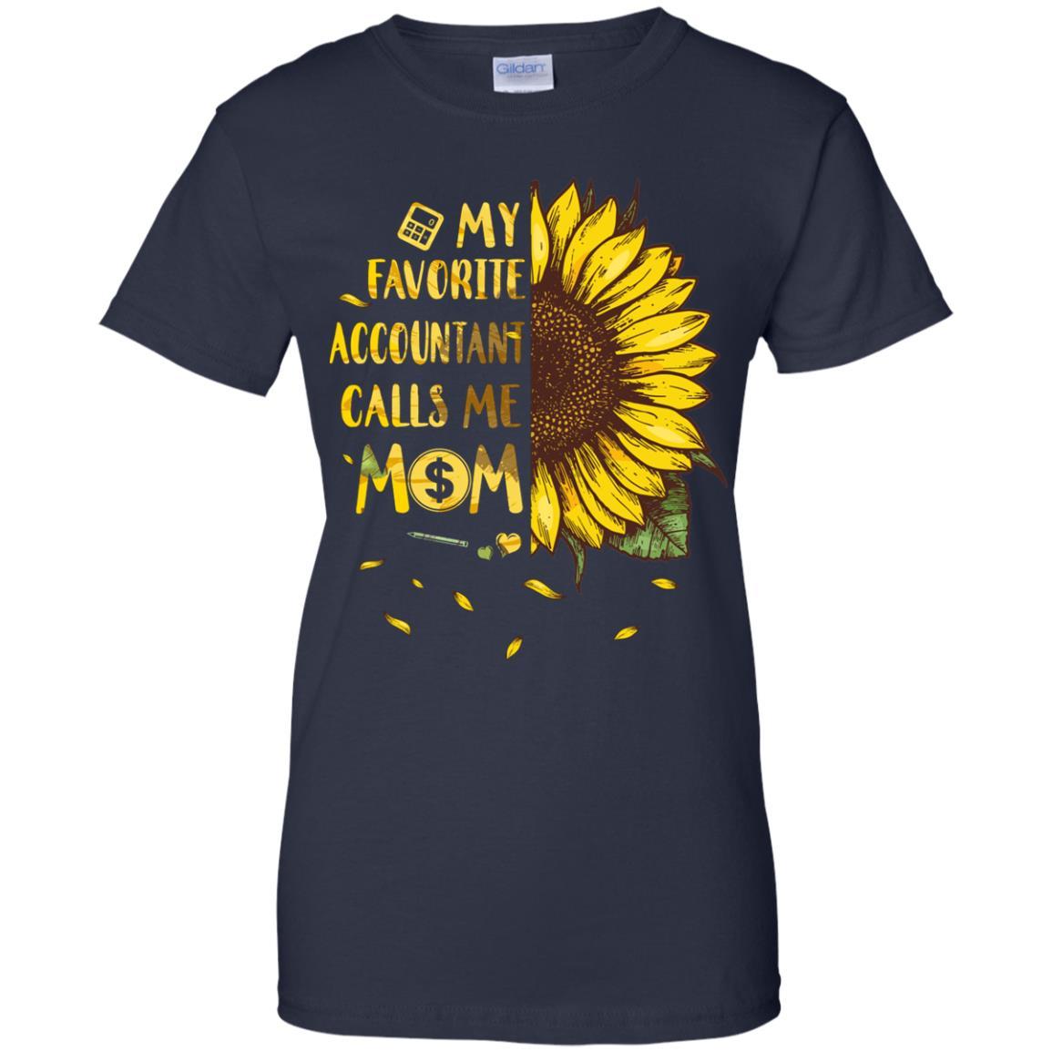 Sunflower My Favorite Accountant Calls Me Mom Mothers Day Gift-T-Shirt & Hoodie-Women's T-Shirt-Navy