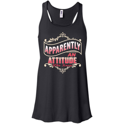 Apparently An Attitude Who Knew-T-Shirt & Hoodie-Women's Flowy Racerback Tank-Black