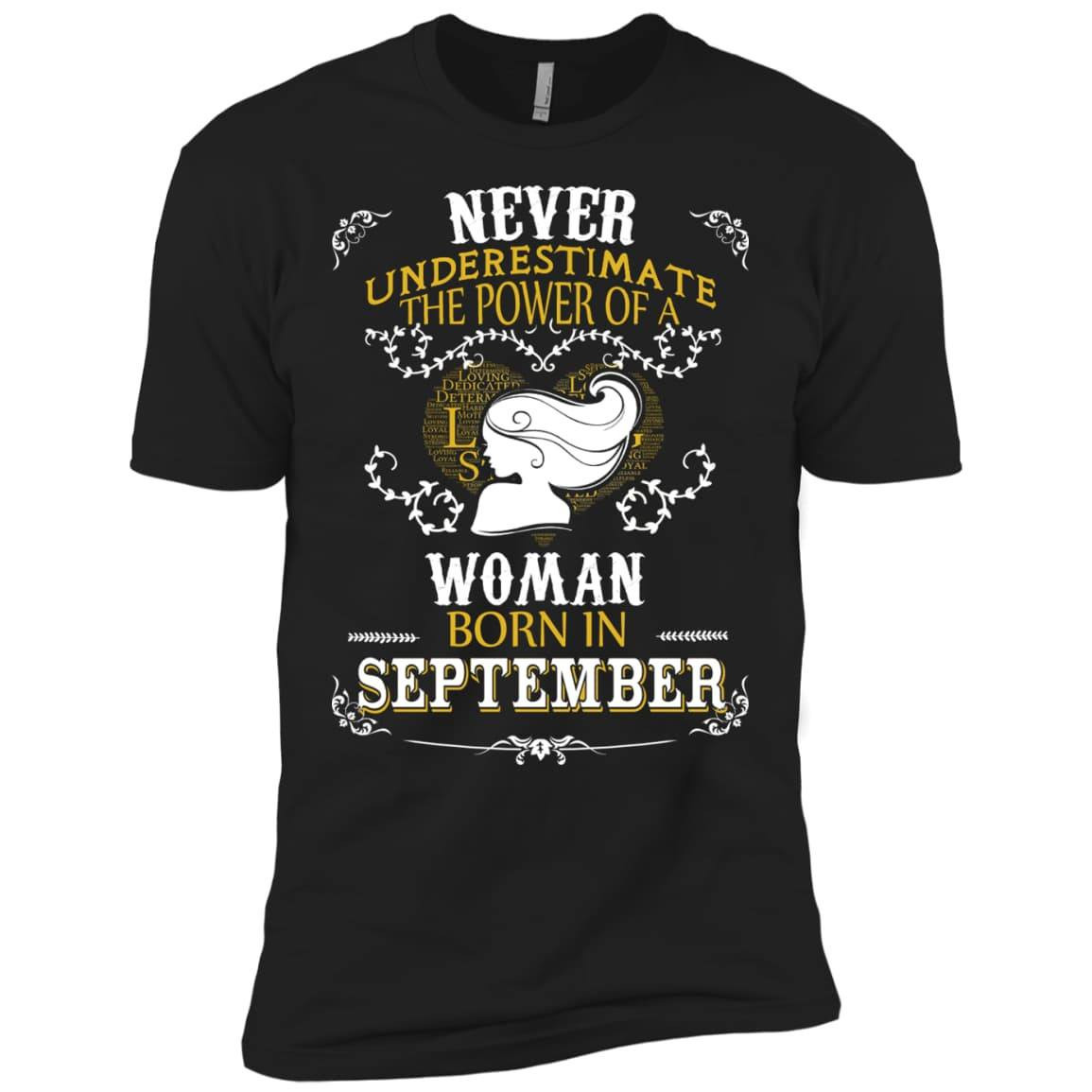 A Woman Born In SEPTEMBER-T-Shirt & Hoodie-Premium T-Shirt-Black