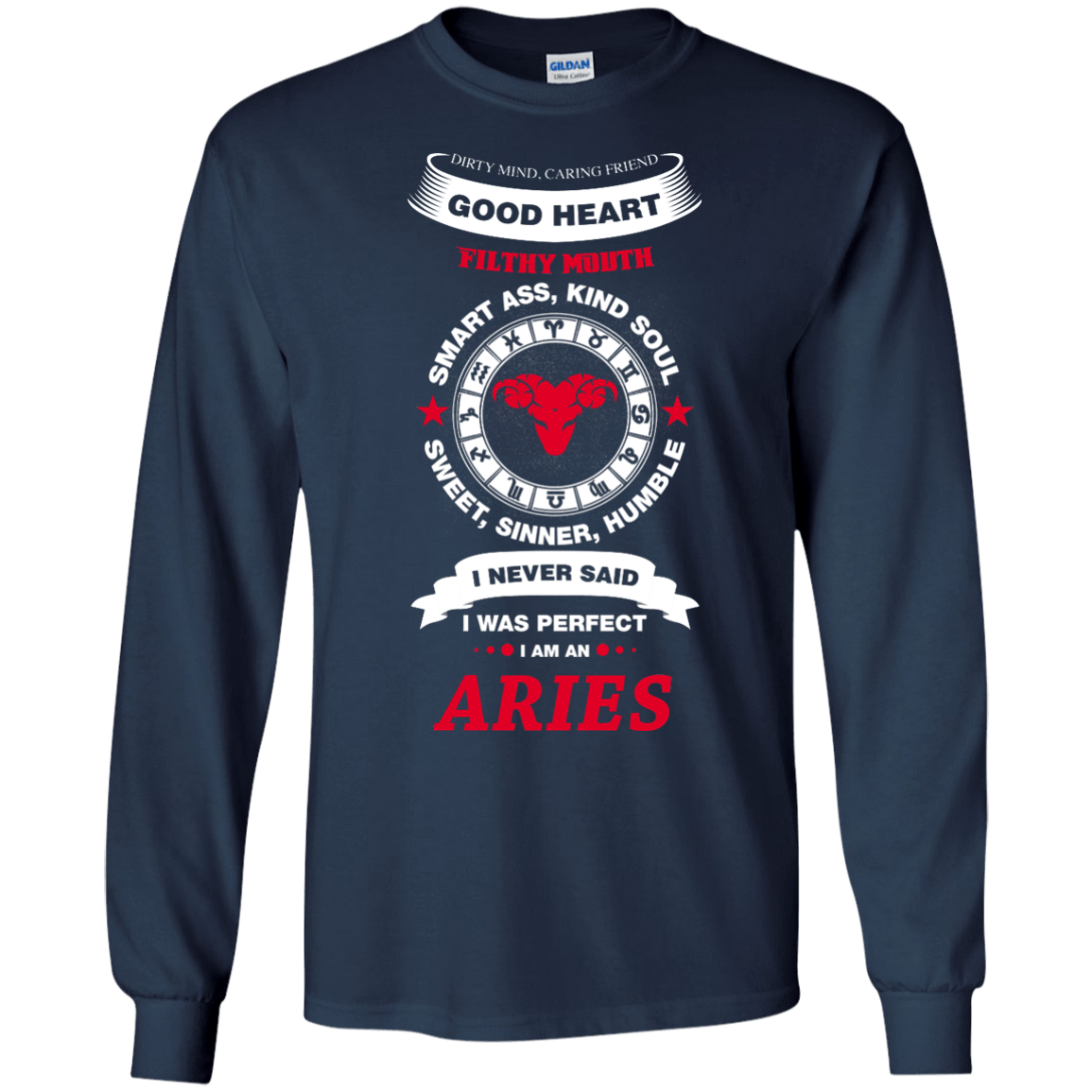 I Never Said I Was Perfect I Am An ARIES-T-Shirt & Hoodie-Long Sleeve T-Shirt-Navy