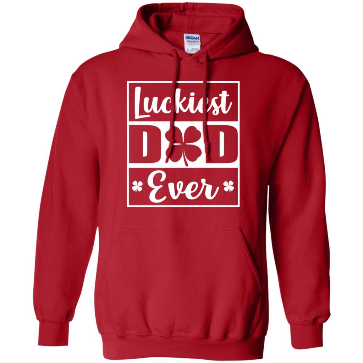 Luckiest Dad Ever St Patricks Day-T-Shirt & Hoodie-Pullover Hoodie-Red
