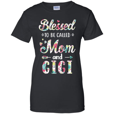 Mothers Day Gifts Blessed To Be Called Mom And Gigi-T-Shirt & Hoodie-Women's T-Shirt-Black