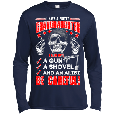 I HAVE A PRETTY GRANDDAUGHTER-T-Shirt & Hoodie-Long Sleeve T-Shirt-Navy