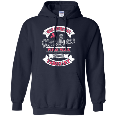 Never Underestimate A Black Queen Who Was Born In February-T-Shirt & Hoodie-Pullover Hoodie-Navy