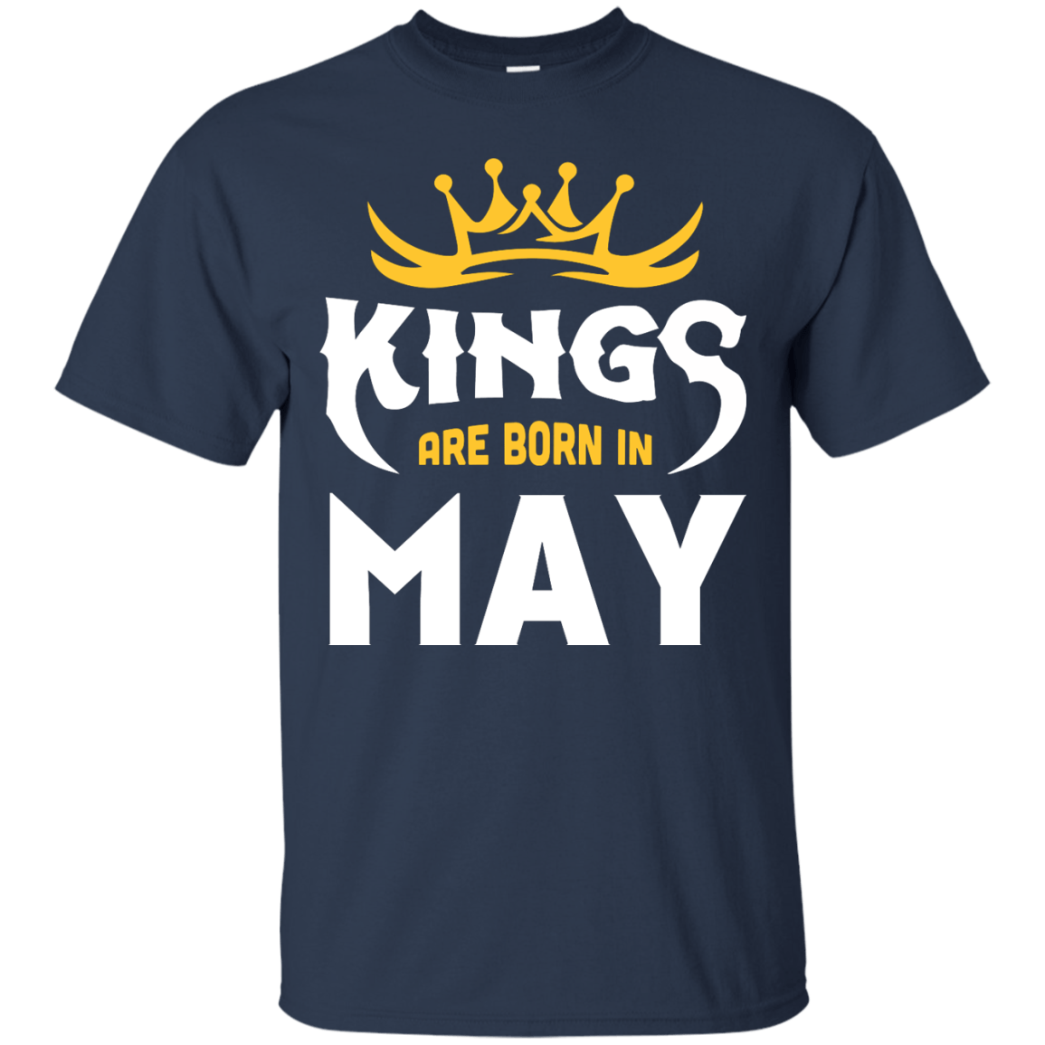 Kings Are Born In May-T-Shirt & Hoodie-Classic T-Shirt-Navy