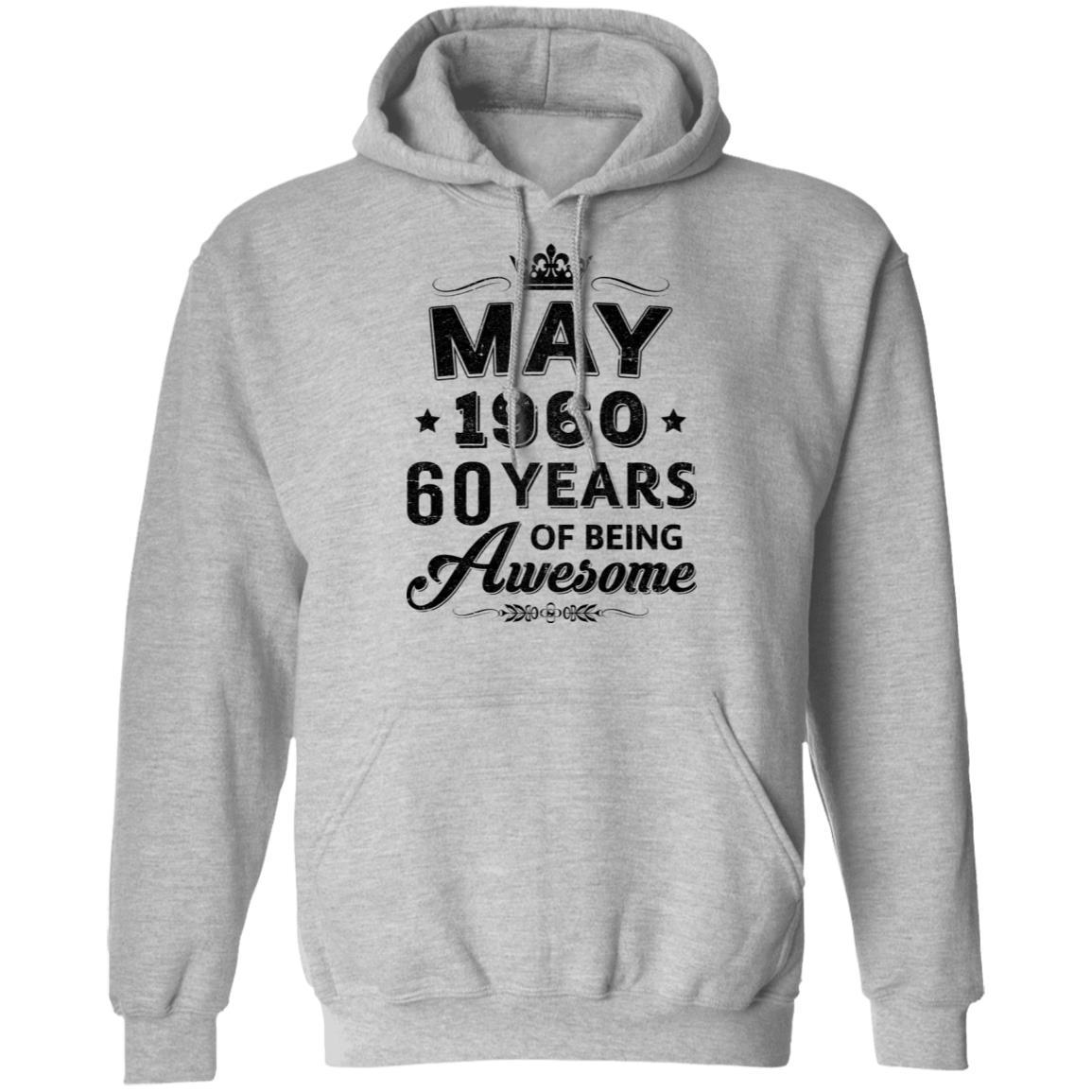 Vintage 1960 May 60Th Birthday Gift Being Awesome-T-Shirt & Tank Top-Pullover Hoodie-Sport Grey