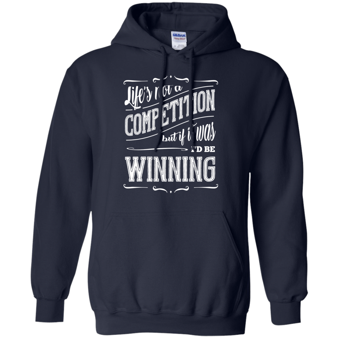Life's Not A Competition-T-Shirt & Hoodie-Pullover Hoodie-Navy