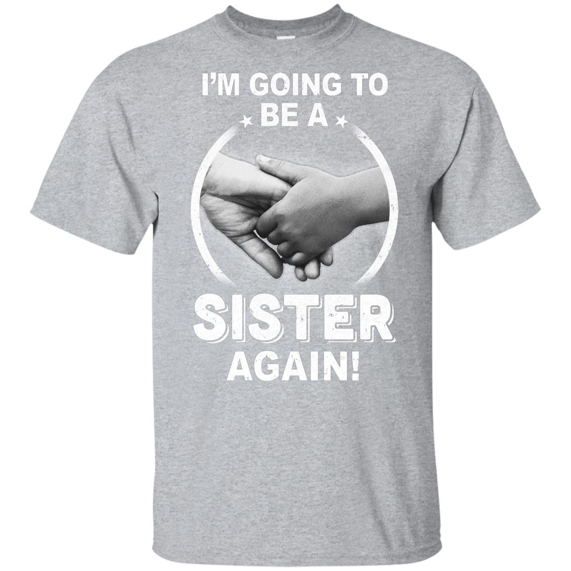 I'm Going To Be A Sister Again New Sister Youth-Youth Shirt-Youth T-Shirt-Sport Grey
