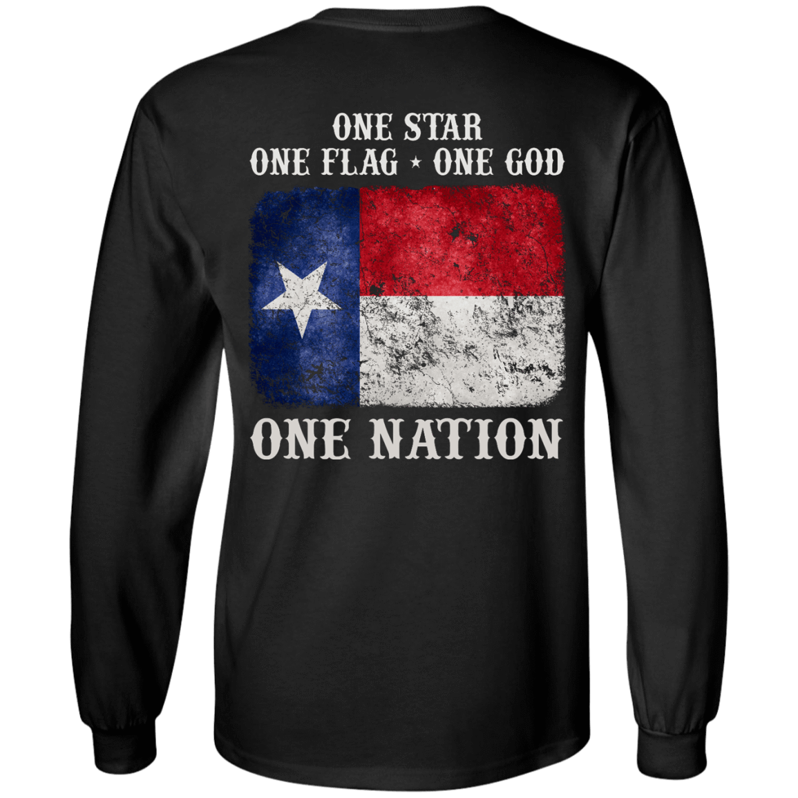 One Star One Flag One God One Nation-T-Shirt & Hoodie-Long Sleeve T-Shirt-Black