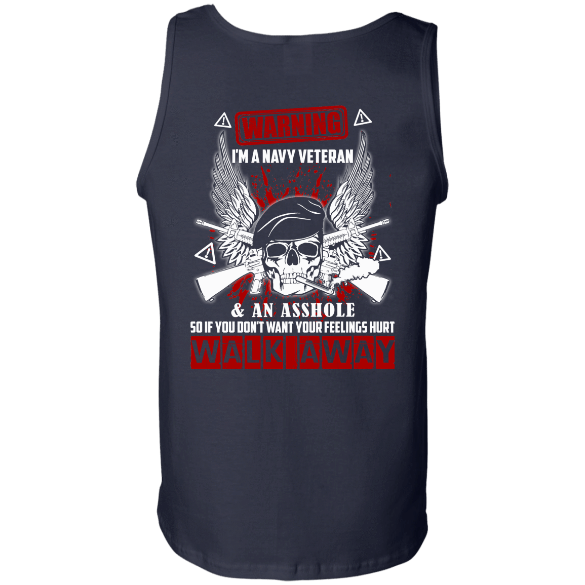 I'm A Navy Veteran And An A**hole-T-Shirt & Hoodie-Unisex Tank-Navy