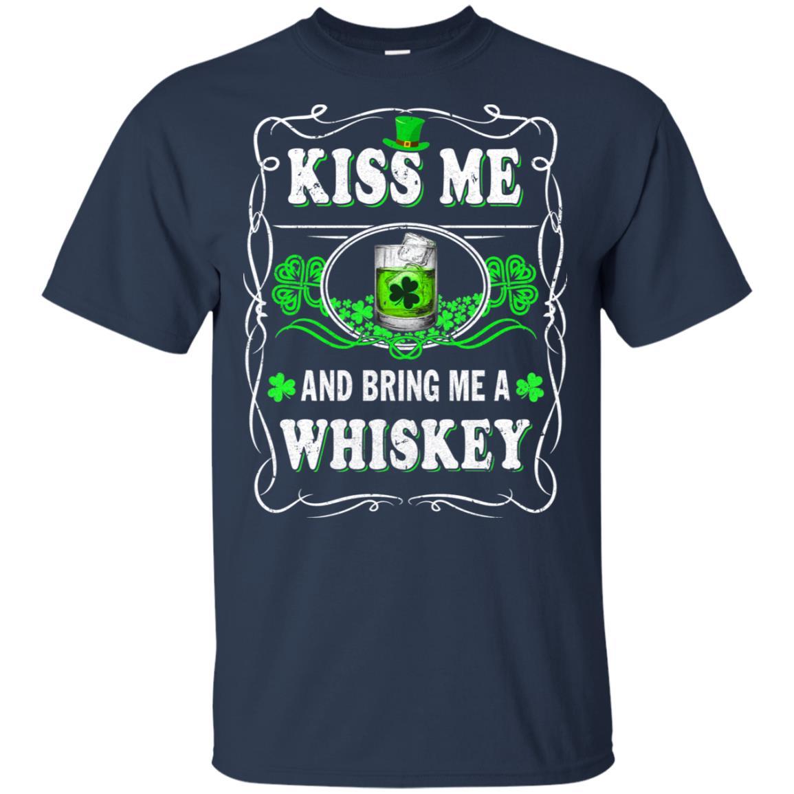 Kiss Me And Bring Me A Whiskey-T-Shirt & Hoodie-Classic T-Shirt-Navy