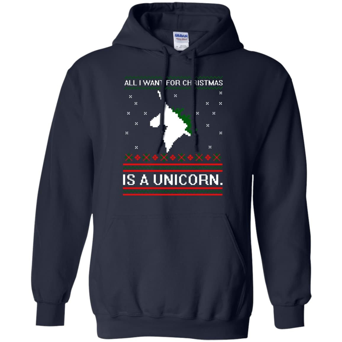 All I Want For Christmas Is A Unicorn Sweater-T-Shirt & Hoodie-Pullover Hoodie-Navy
