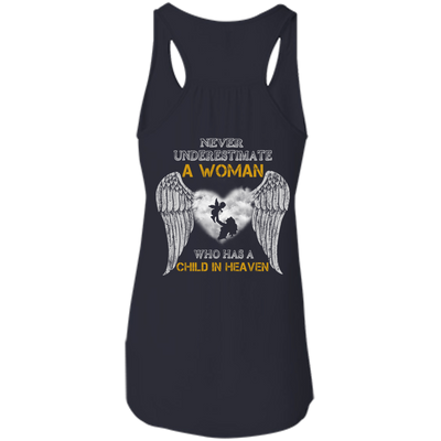 Never Undertimate A Woman Has Child In Heaven-T-Shirt & Hoodie-Women's Flowy Racerback Tank-Midnight