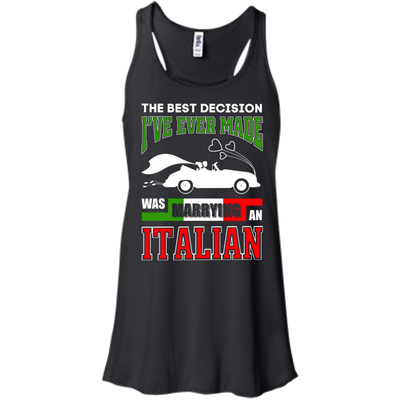 I've Ever Made Was Marrying An Italian-T-Shirt & Hoodie-Women's Flowy Racerback Tank-Black