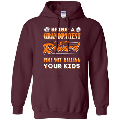 Being A Grandparent Is Your Reward-T-Shirt & Hoodie-Pullover Hoodie-Maroon