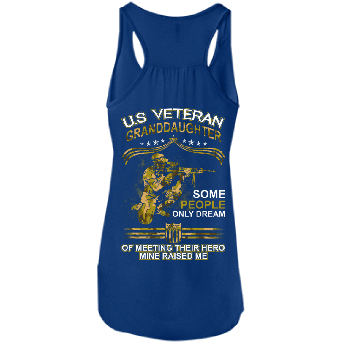 U.S. Veteran GrandDaughter Some People Only Dream Of Meeting-T-Shirt & Hoodie-Women's Flowy Racerback Tank-True Royal