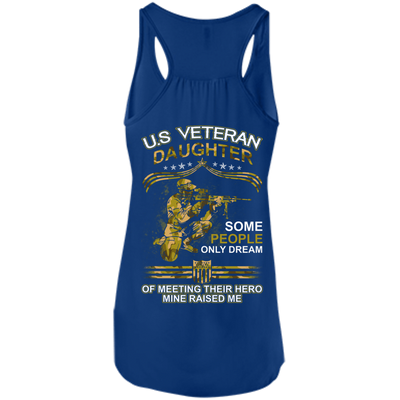 U.S. Veteran Daughter Some People Only Dream Of Meeting-T-Shirt & Hoodie-Women's Flowy Racerback Tank-True Royal