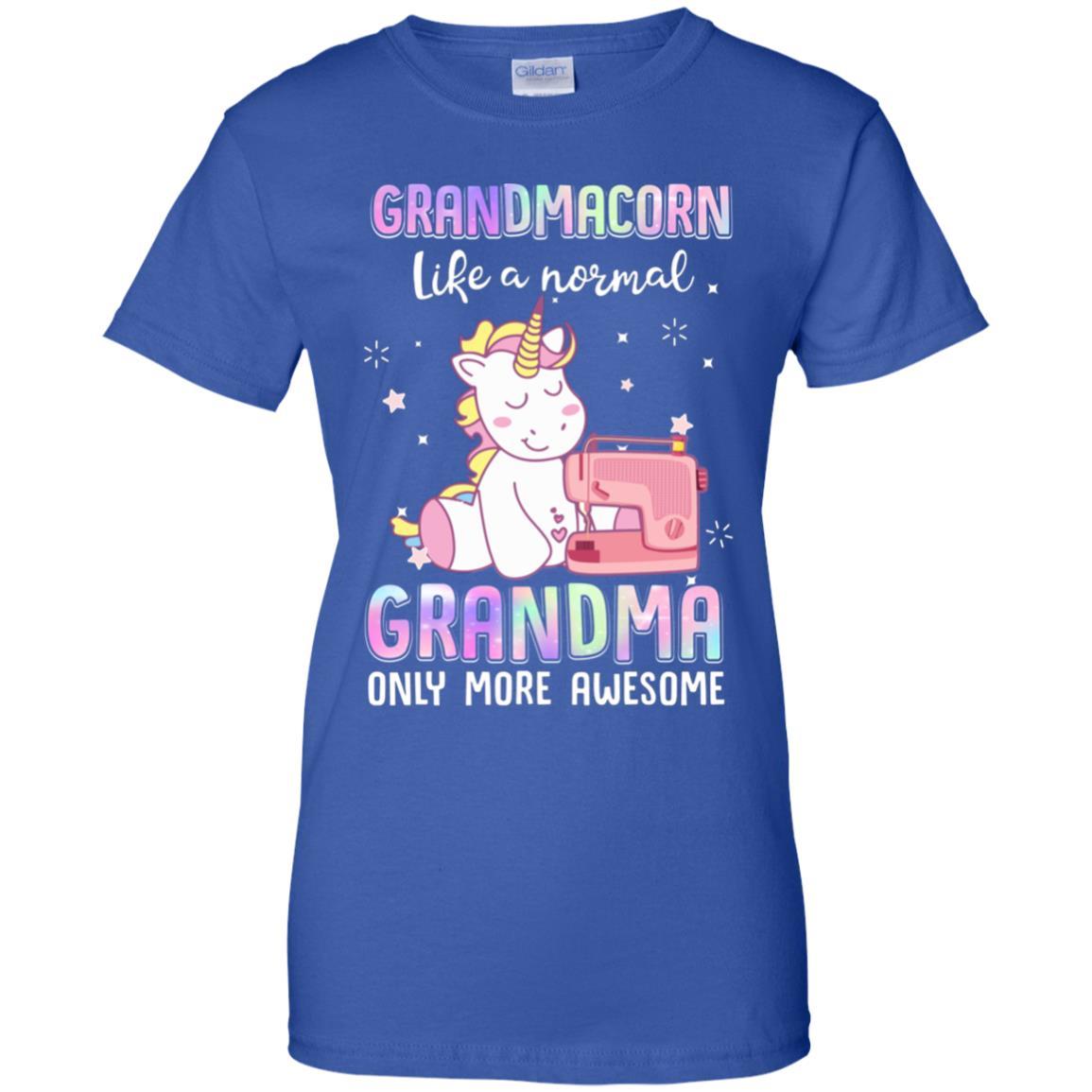 Grandmacorn Like A Normal Grandma Sewing Unicorn Gift-T-Shirt & Hoodie-Women's T-Shirt-Royal